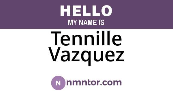 Tennille Vazquez