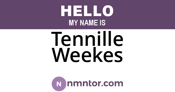 Tennille Weekes