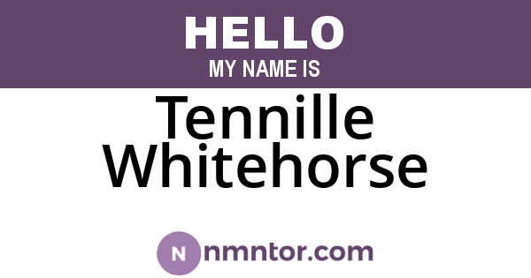 Tennille Whitehorse
