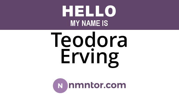 Teodora Erving