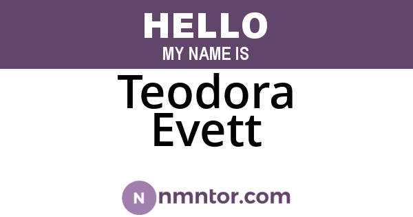 Teodora Evett