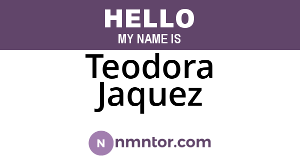 Teodora Jaquez