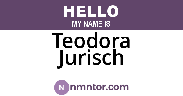 Teodora Jurisch