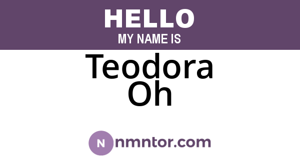 Teodora Oh