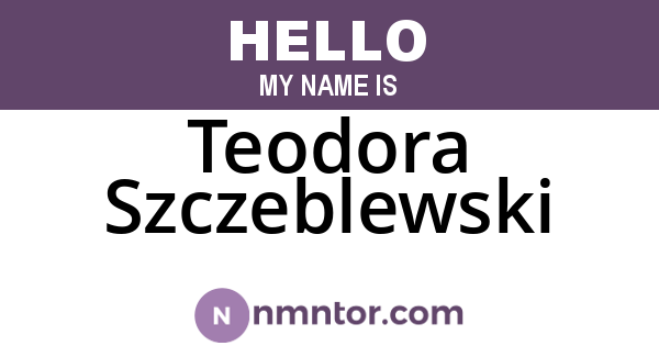 Teodora Szczeblewski