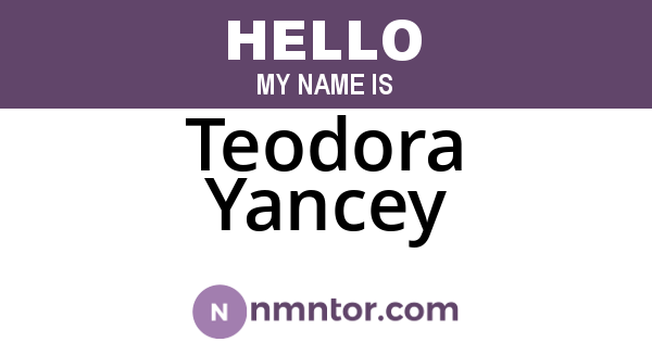 Teodora Yancey