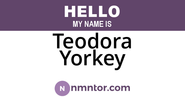 Teodora Yorkey