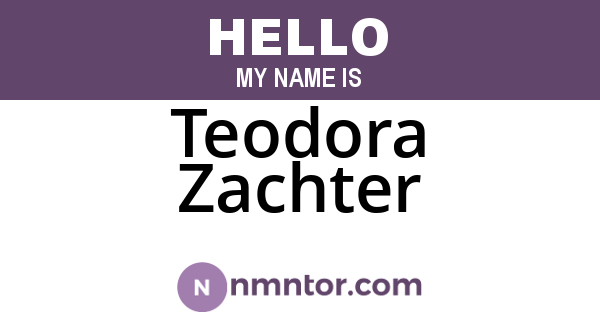 Teodora Zachter