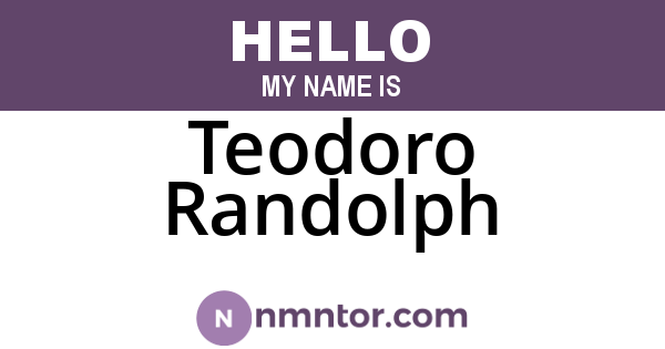Teodoro Randolph