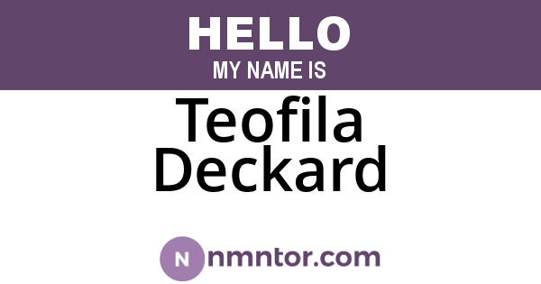 Teofila Deckard