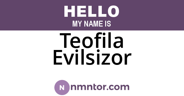 Teofila Evilsizor