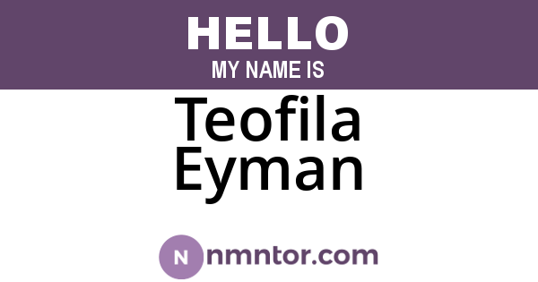 Teofila Eyman