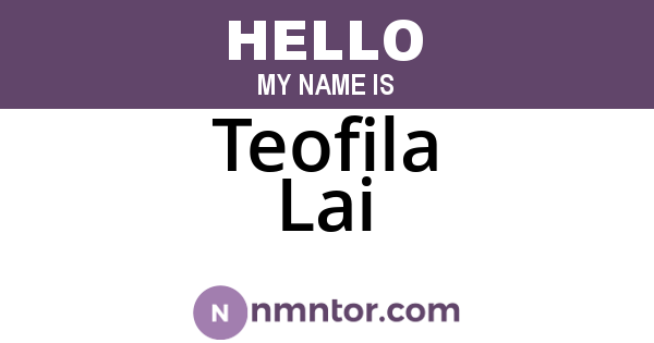 Teofila Lai