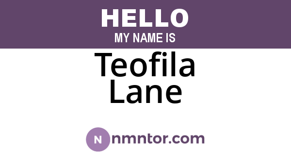 Teofila Lane