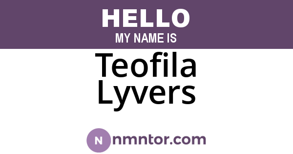 Teofila Lyvers