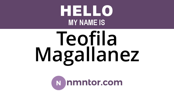 Teofila Magallanez