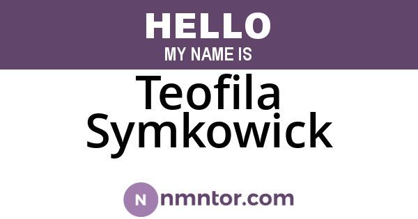Teofila Symkowick