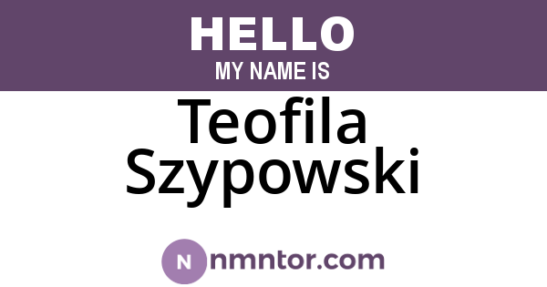 Teofila Szypowski