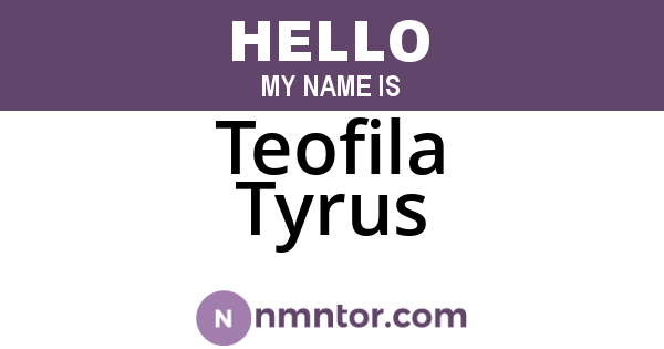 Teofila Tyrus