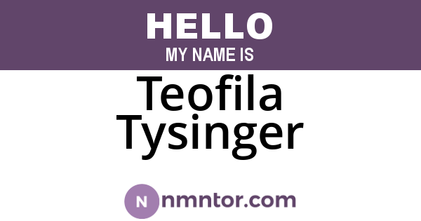 Teofila Tysinger