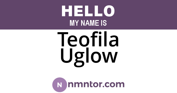 Teofila Uglow