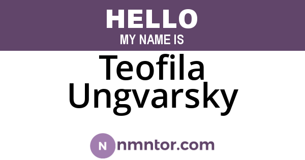 Teofila Ungvarsky