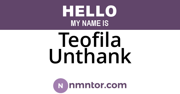 Teofila Unthank