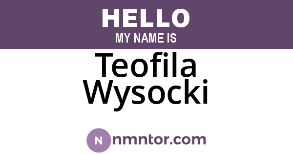 Teofila Wysocki