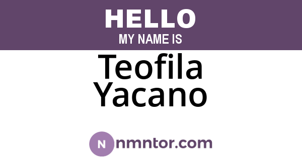 Teofila Yacano