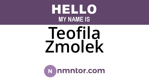 Teofila Zmolek