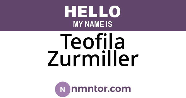 Teofila Zurmiller