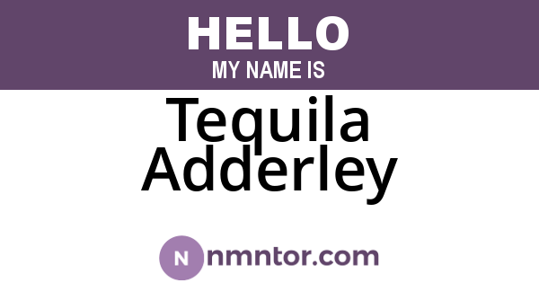 Tequila Adderley