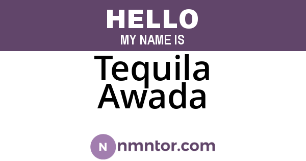 Tequila Awada