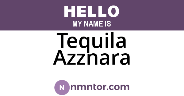 Tequila Azznara