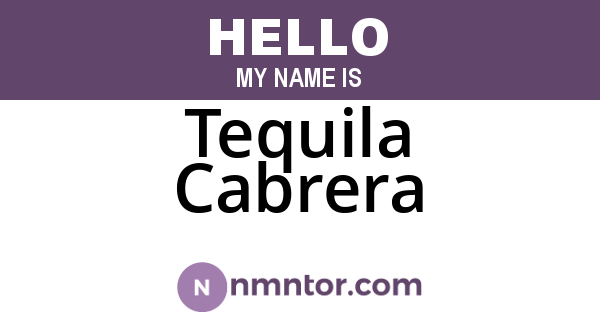 Tequila Cabrera