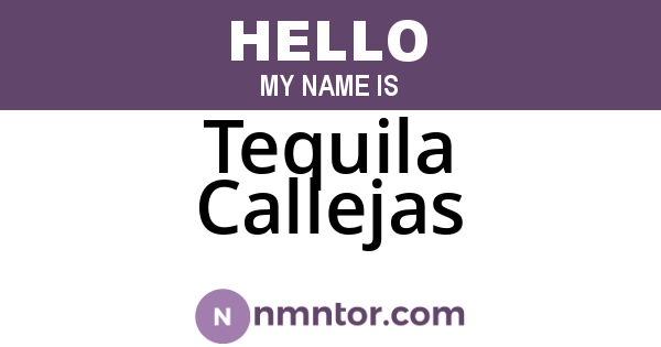 Tequila Callejas