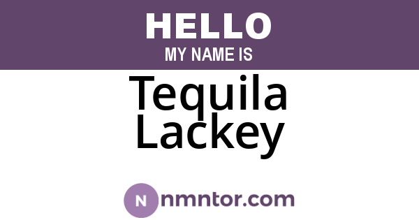 Tequila Lackey