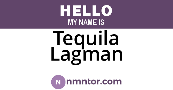 Tequila Lagman