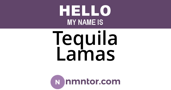 Tequila Lamas