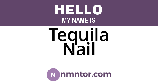 Tequila Nail