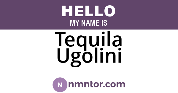 Tequila Ugolini