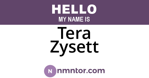 Tera Zysett