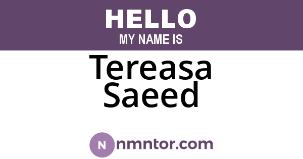 Tereasa Saeed