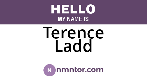 Terence Ladd