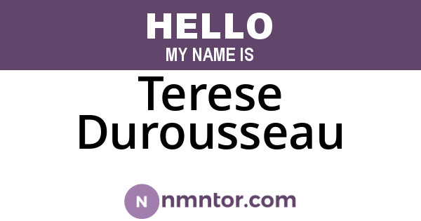 Terese Durousseau