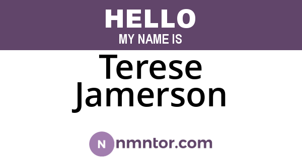 Terese Jamerson