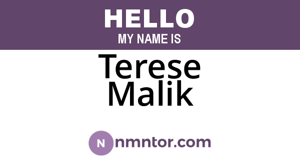 Terese Malik