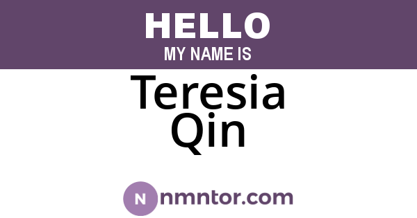 Teresia Qin