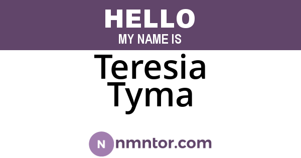 Teresia Tyma