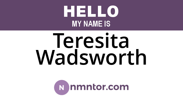 Teresita Wadsworth
